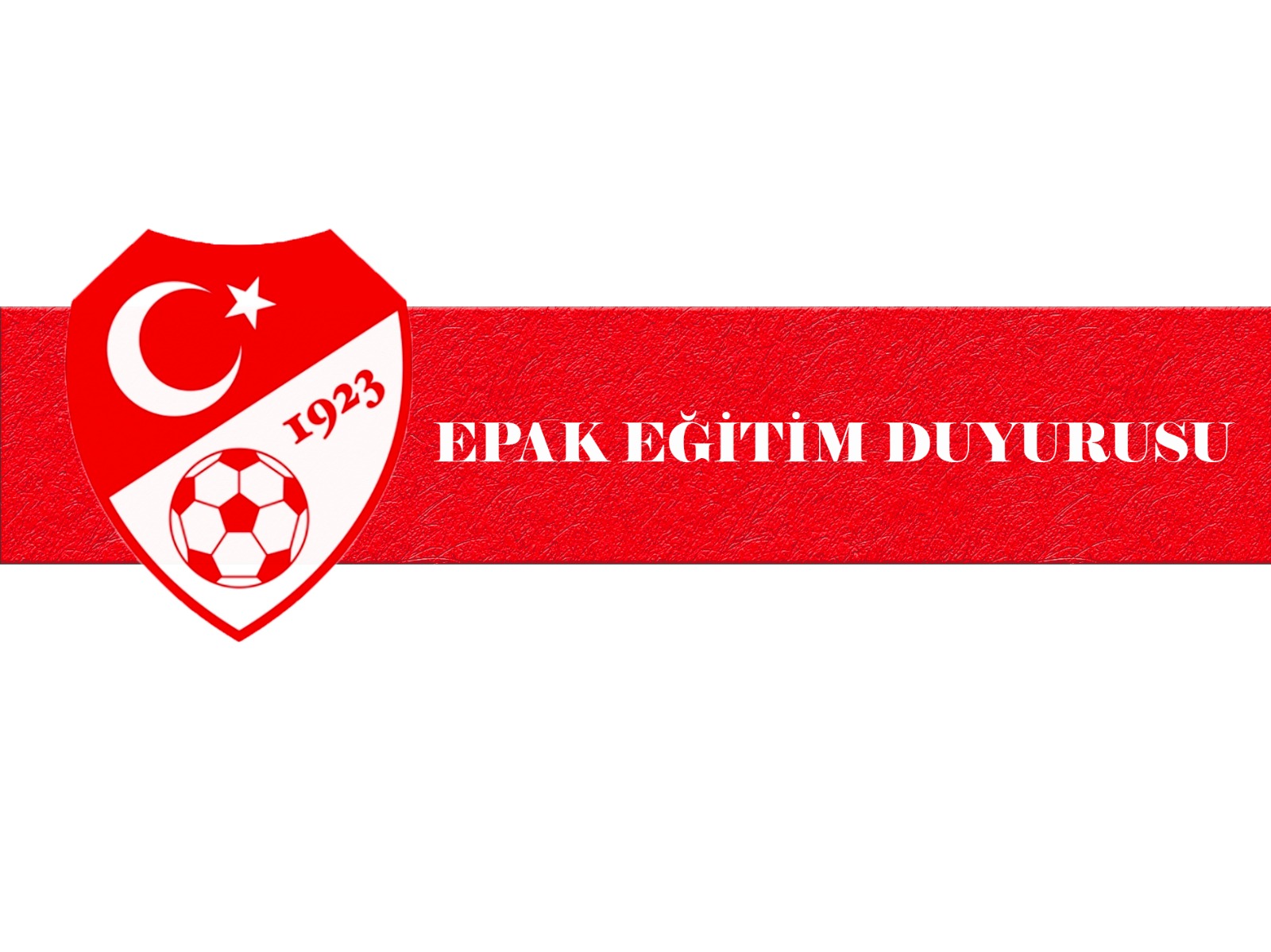 EPAK EĞİTİMİ