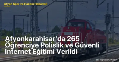 Afyonkarahisar'da 265 Öğrenciye Güvenli İnternet ve Polislik Eğitimi Verildi