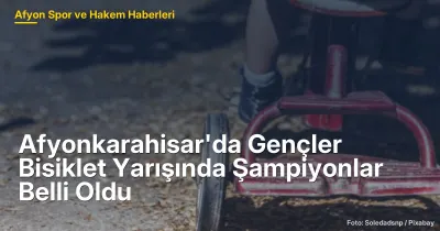 Afyonkarahisar'da Gençler Bisiklet Yarışında Şampiyonlar Belli Oldu: 200 Sporcu Yarıştı