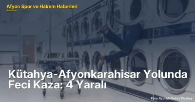 Kütahya-Afyonkarahisar Yolunda Feci Kaza: 4 Yaralı