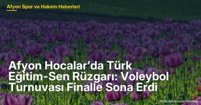 Hocalar'da Voleybol Turnuvası Rüzgarı: 10 Takım Mücadele Etti, Şampiyon Çepni Otağı