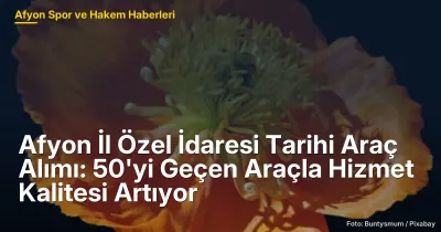 Afyonkarahisar'da 50'den Fazla Araç Alımıyla Hizmet Kalitesi Artıyor
