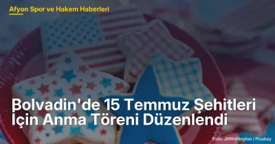 Bolvadin'de 15 Temmuz Anma Töreni: Şehitler İçin 200 Karanfil Bırakıldı