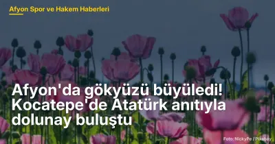Afyon'da gökyüzü büyüledi! Kocatepe'de Atatürk anıtıyla dolunay buluştu