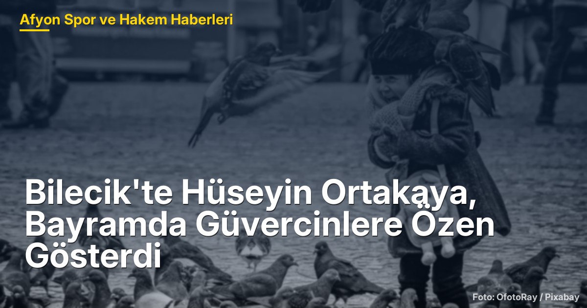 Bilecik'te Hüseyin Ortakaya, Bayramda Güvercinlere Özen Gösterdi