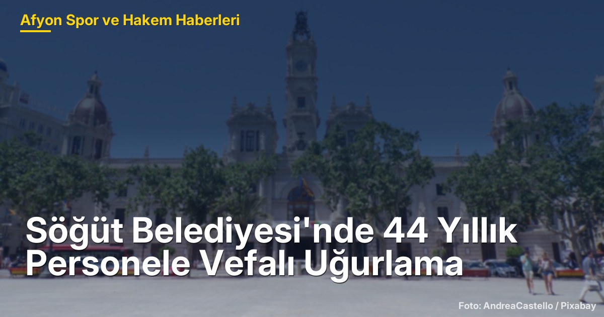 Söğüt Belediyesi'nde 44 Yıllık Personele Vefalı Uğurlama