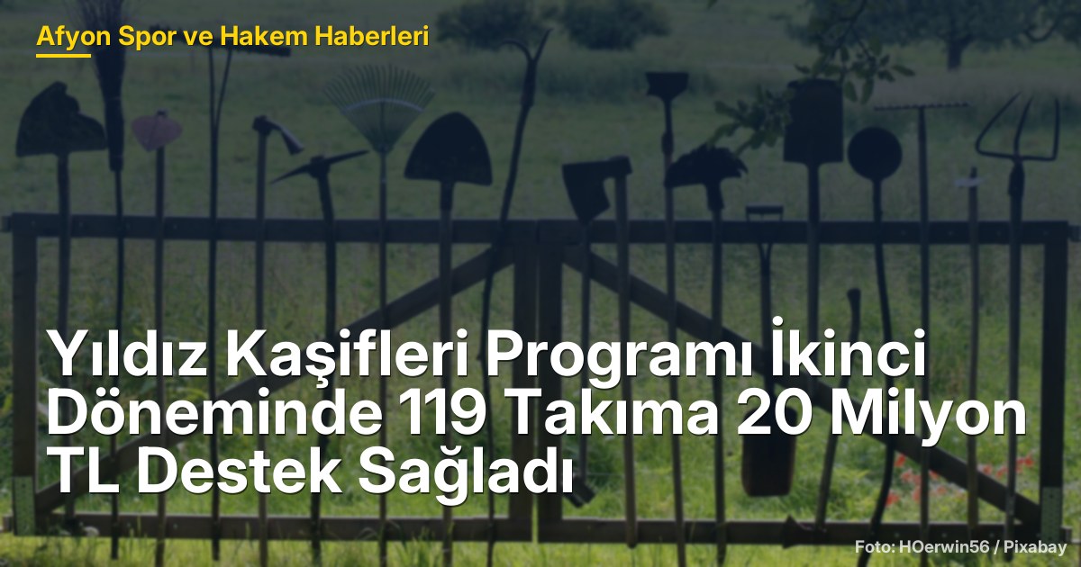 Yıldız Kaşifleri Programı İkinci Döneminde 119 Takıma 20 Milyon TL Destek Sağladı