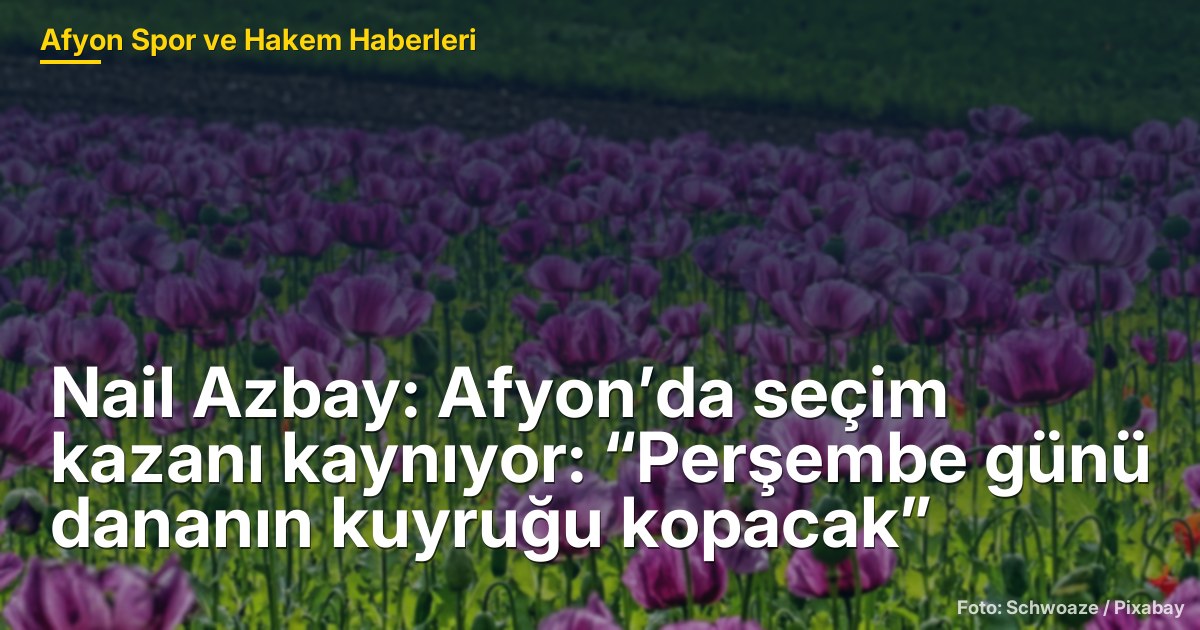 Afyon'da Seçim Hareketliliği: ATSO ve Borsa Seçimleri İçin Gözler Perşembe Günü
