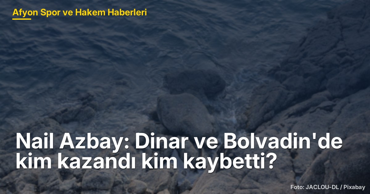 Dinar ve Bolvadin Ticaret ve Sanayi Odası Seçim Sonuçları: Kazananlar ve Kaybedenler